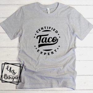 Certified Taco Expert Gray Bella Canvas T-Shirt